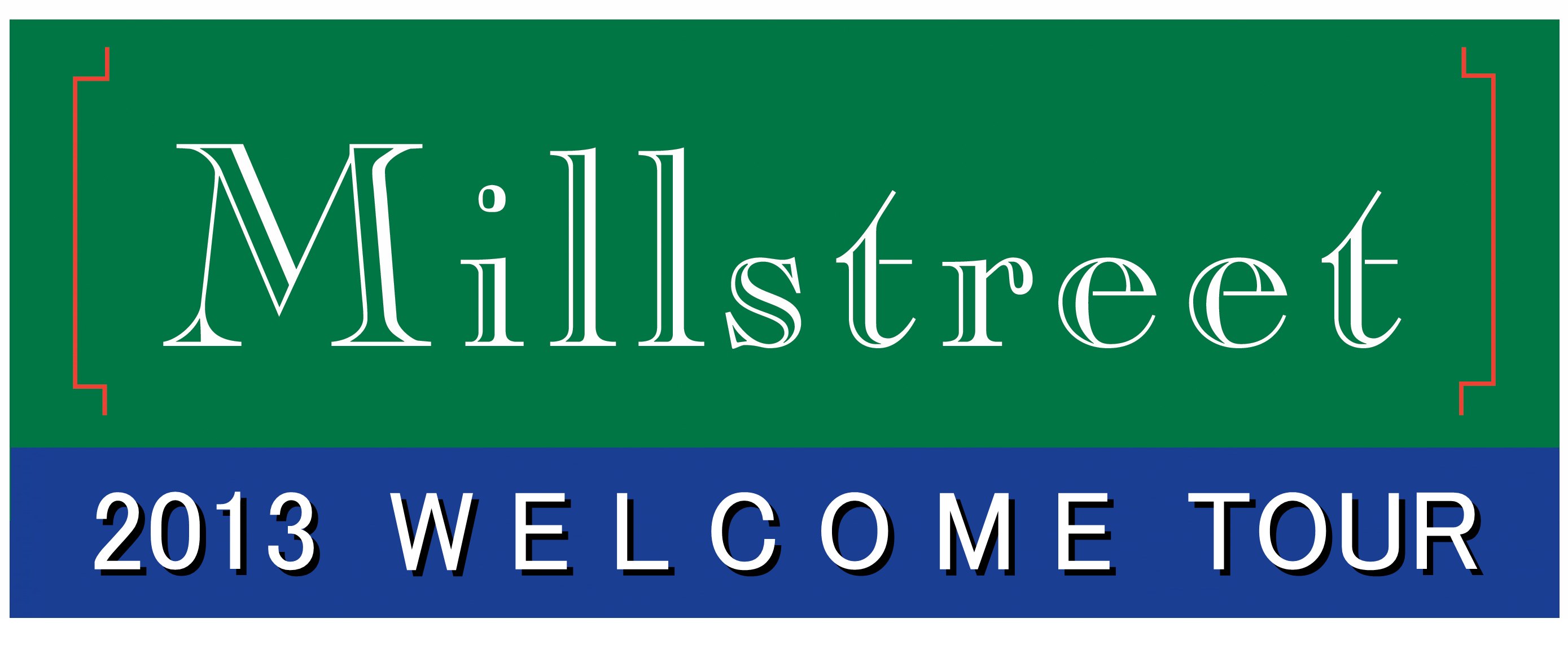 Millstreet Welcome Tour